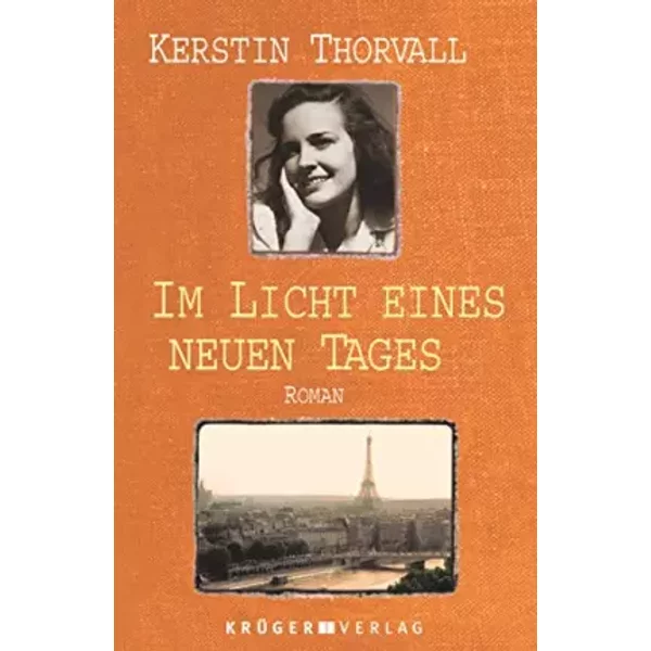 Im Licht Eines Neuen Tages: Roman - Kerstin Thorvall-image
