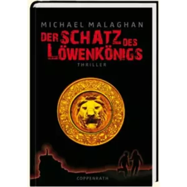Der Schatz Des LöWenköNigs: Thriller - Michael Malaghan-image