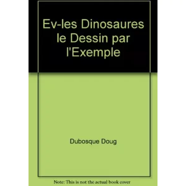 Les dinosaures - Doug DuBosque