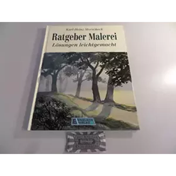 Ratgeber Malerei, Lösungen leichtgemacht