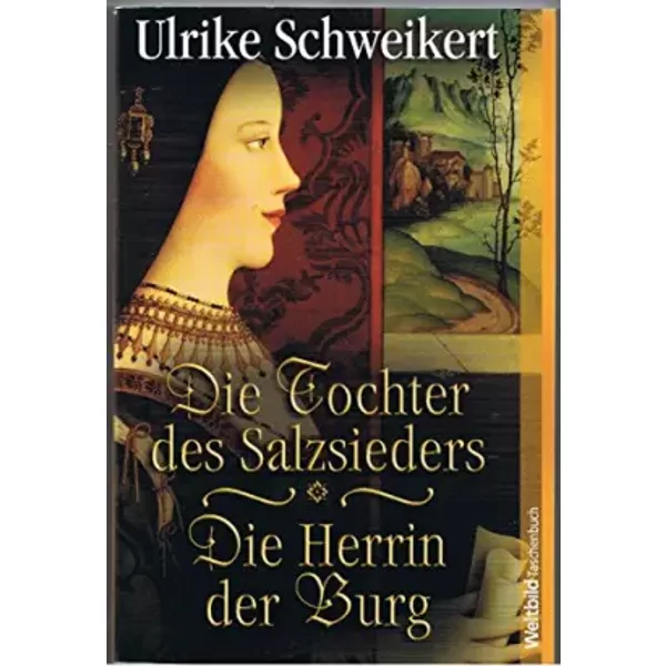 Die Tochter Des Salzsieders / Die Herrin Der Burg (Doppelband) - Unknown-image