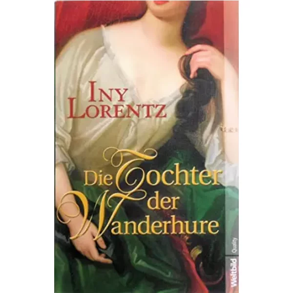 Die Tochter Der Wanderhure - Iny Lorentz-image
