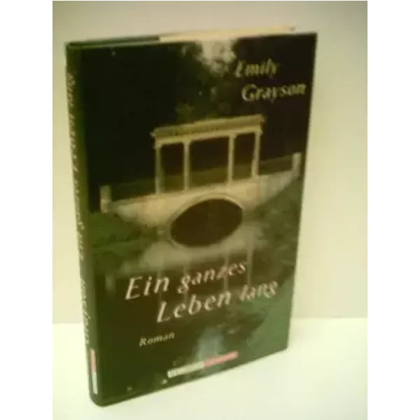 Emily Grayson: Ein Ganzes Leben Lang - Emily Grayson-image