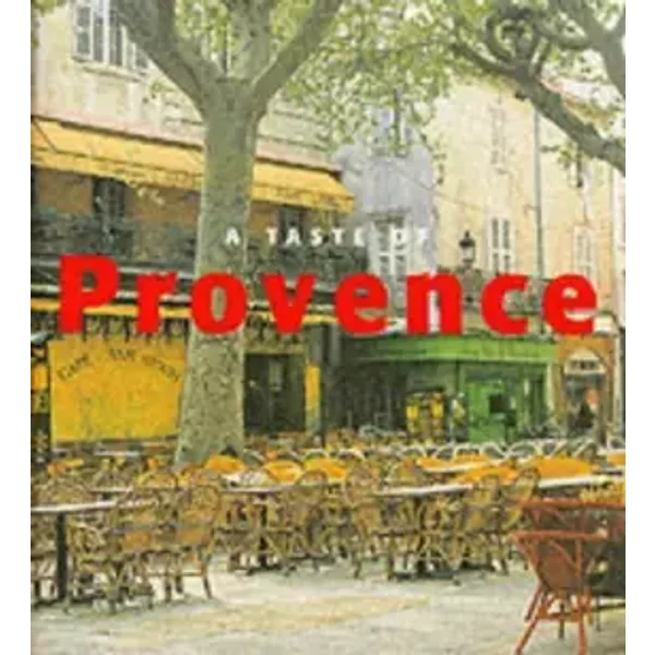 A Taste of Provence - Francie Jouanin