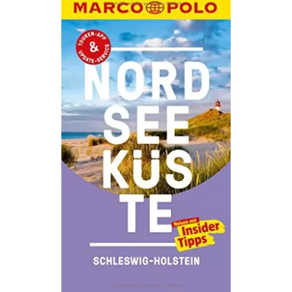Marco Polo ReisefüHrer NordseeküSte Schleswig-Holstein: Reisen Mit Insider-Tipps. Inkl. Kostenloser Touren-App Und Event&News - Andreas Bormann-image