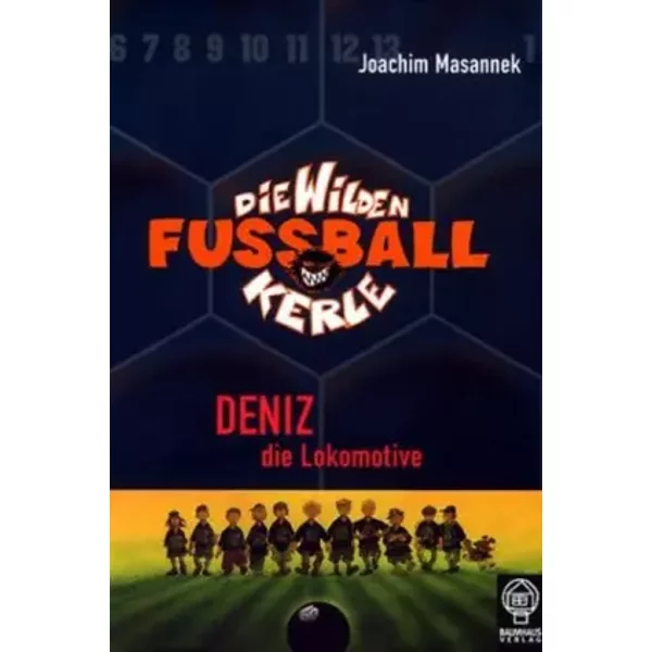 Die Wilden Fussballkerle - Buchausgabe / Deniz Die Lokomotive - Joachim Masannek-image