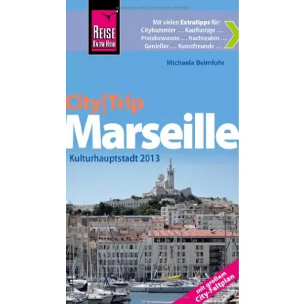 Reise Know-How Citytrip Marseille: ReisefüHrer Mit Faltplan-image