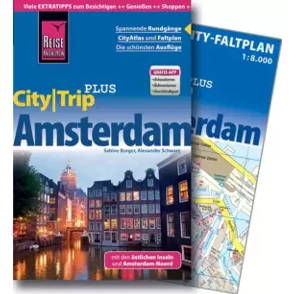 Reise Know-How Citytrip Plus Amsterdam: ReisefüHrer Mit Faltplan (Cityguide) - Sabine Burger, Alexander Schwarz-image
