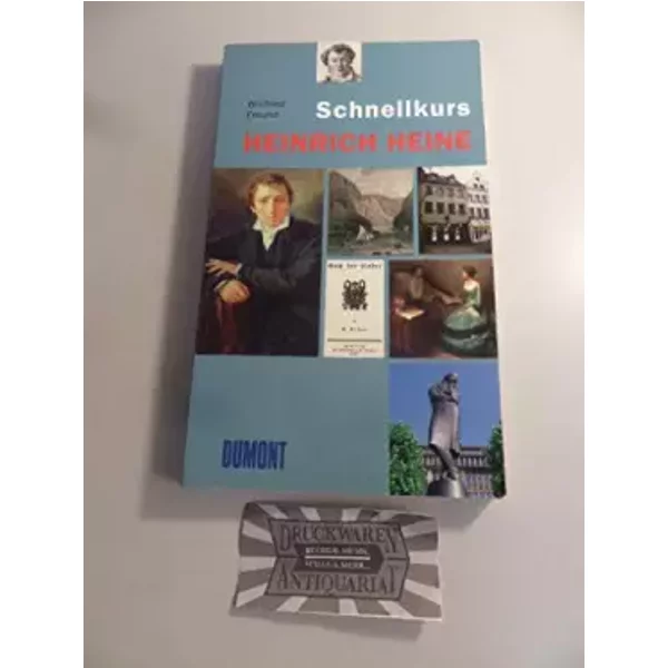 DuMont Schnellkurs Heinrich Heine (DUMONT Taschenbücher) - Winfried Freund