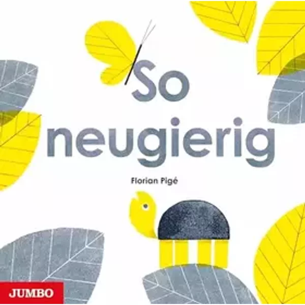 So neugierig: 2 (Florian Pigé - Steindruck) - Florian Pigé