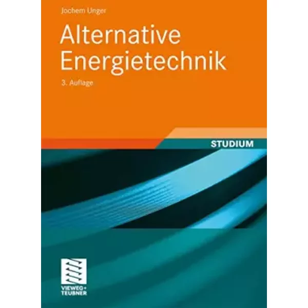 Alternative Energietechnik - Jochem Unger