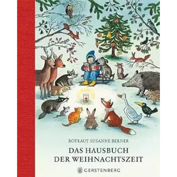 Das Hausbuch der Weihnachtszeit: Geschichten, Lieder und Gedichte - Unknown