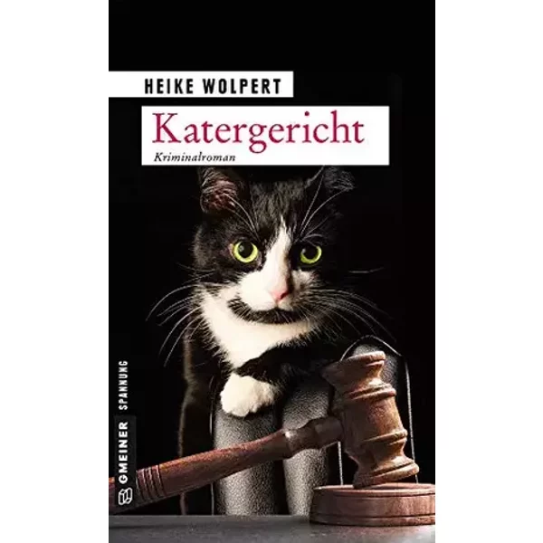 Katergericht: Kriminalroman (Kater Socke) - Heike Wolpert