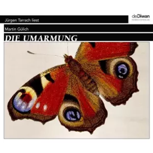 Die Umarmung: UngeküRzte Lesung-image
