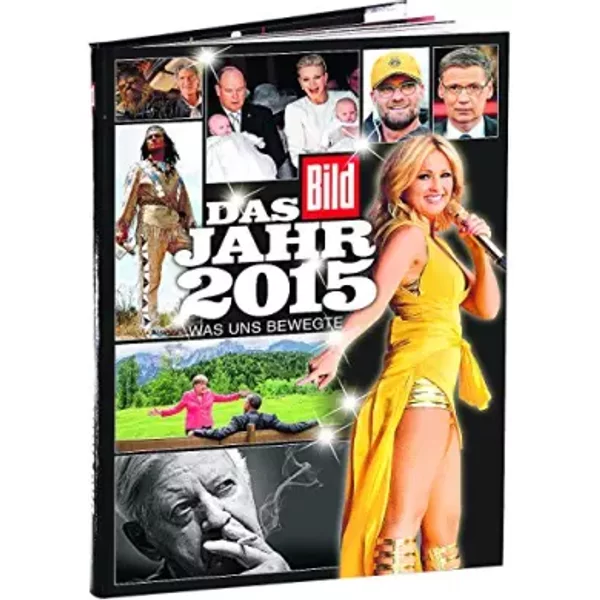 Das Jahr 2015 - Was Uns Bewegte - Kai Diekmann-image