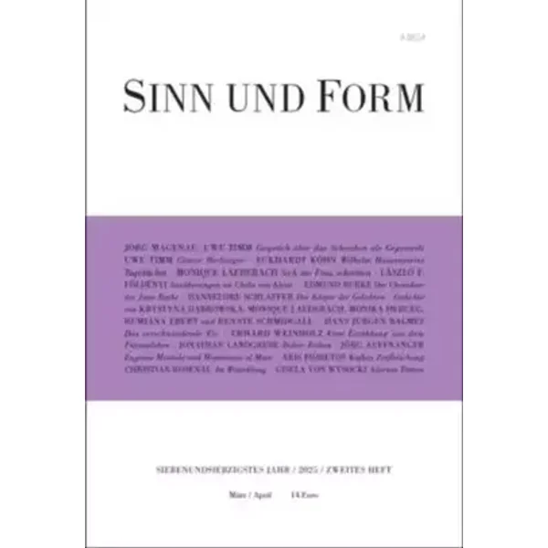 Sinn und Form 2/2025: Beiträge zur Literatur (Sinn und Form: Beiträge zur Literatur)