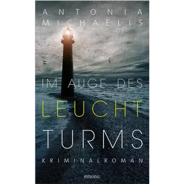 Im Auge Des Leuchtturms: Kriminalroman - Antonia Michaelis-image