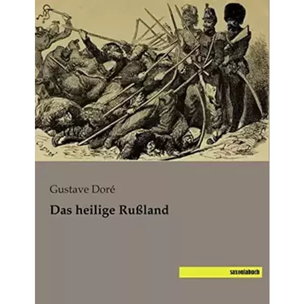 Das heilige Russland - Gustave Doré