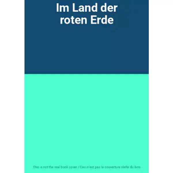 Im Land Der Roten Erde-image
