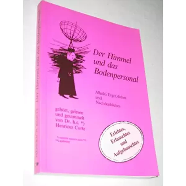 Der Himmel Und Das Bodenpersonal - Heinrich Korte-image
