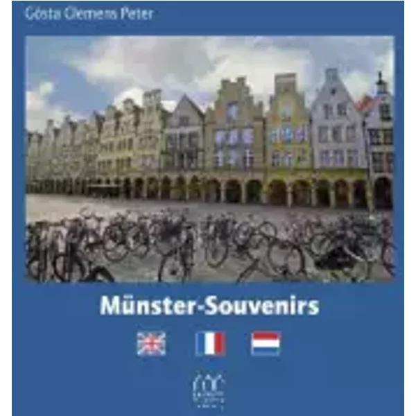 Münster-Souvenirs: Englisch - Französisch - Niederländisch - Gösta C Peter