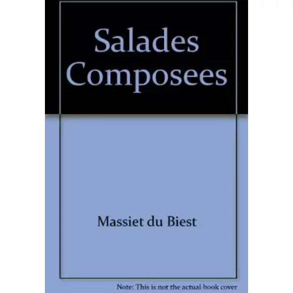 Salades ComposéEs - Marie Massiet Du Biest, ÉRic Zipper-image