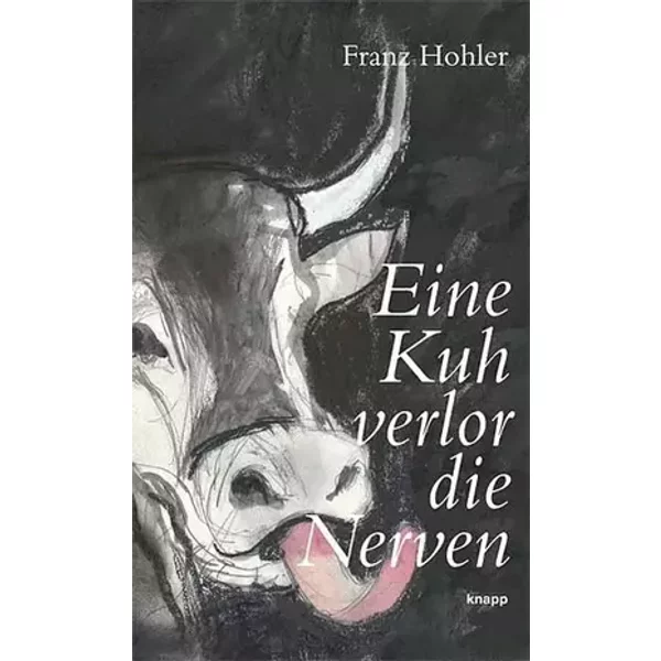 Eine Kuh verlor die Nerven: Perlen-Reihe - Franz Hohler