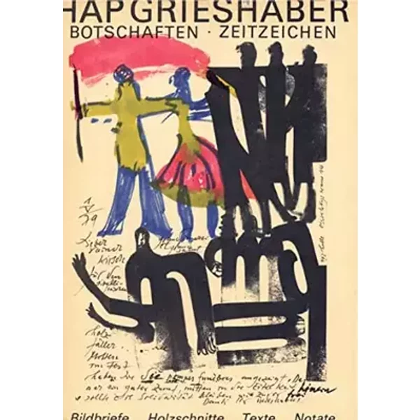 Botschaften Zeitzeichen. Bildbriefe, Holzschnitte, Texte, Notate - Hans (Hrsg). MARQUARDT