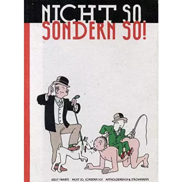 Nicht so, sondern so