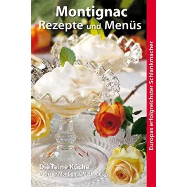 Montignac Rezepte Und MenüS. - Michel Montignac-image