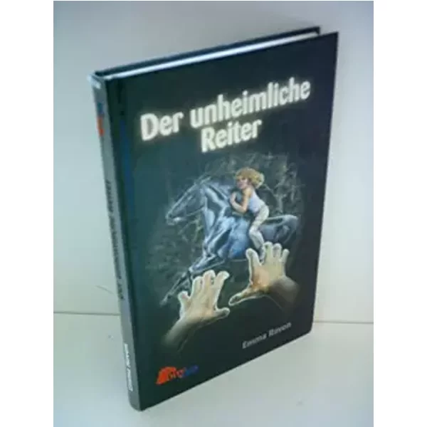 Emma Raven: Der unheimliche Reiter - Emma Raven