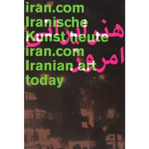 iran.com: Iranische Kunst heute - Parastou Forouhar