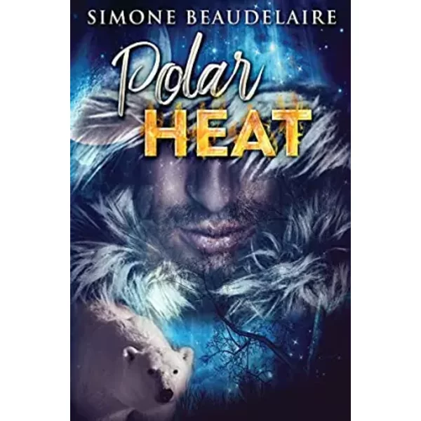 Polar Heat - Simone Beaudelaire