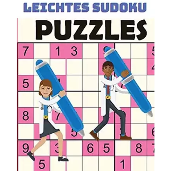 100 Einfache Sudoku-Rätsel Buch für Erwachsene - Großdruck (German Edition) - unknown author