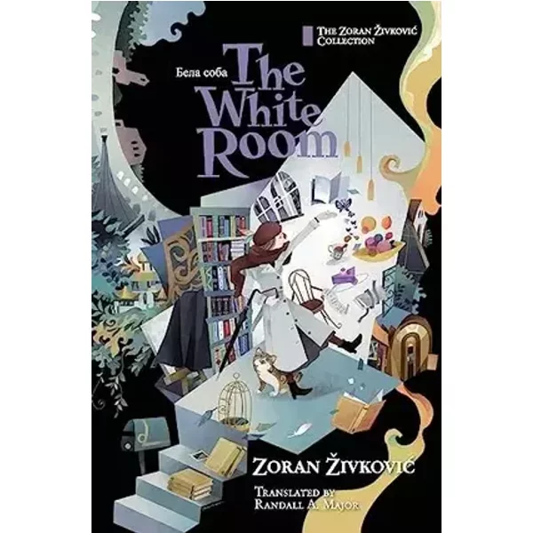 The White Room - Zoran Zivkovic