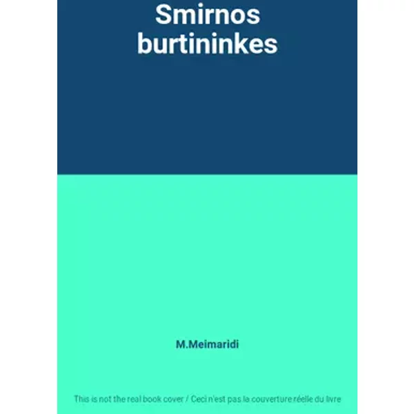 Smirnos burtininkes - M.Meimaridi