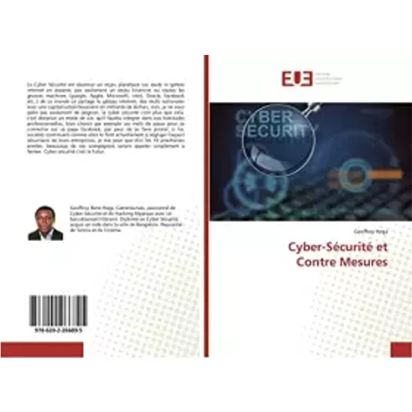 Cyber-Sécurité et Contre Mesures (French Edition) - Geoffroy Hega