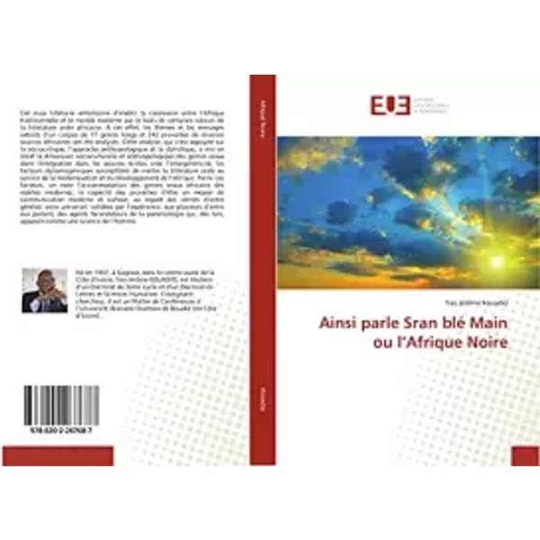 Ainsi parle Sran blé Main ou l’Afrique Noire (French Edition) - Yao Jérôme Kouadio