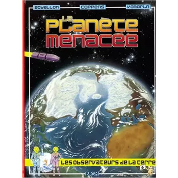 La PlanèTe MenacéE - Yves Coppens, JéRôMe Goyallon Et Jean-Paul Vomorin-image
