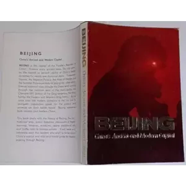 Beijing - China's Ancient and Modern Capital - Liu Junwen