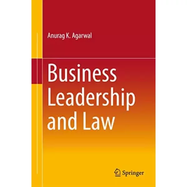 Business Leadership And Law - Anurag K. Agarwal-image
