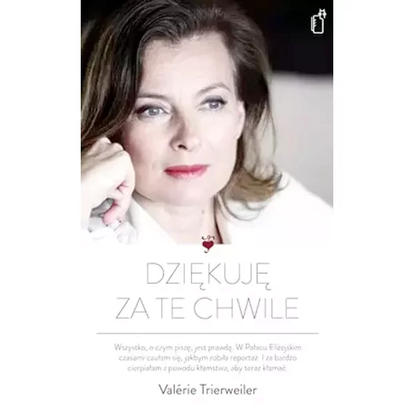 Dziekuje za te chwile - Valérie Trierweiler