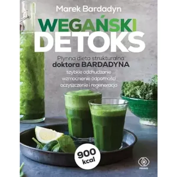 Weganski detoks - Marek Bardadyn