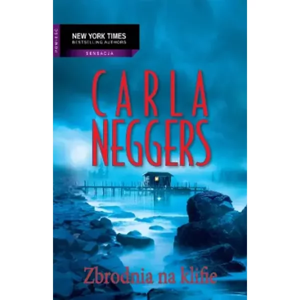 Zbrodnia Na Klifie - Carla Neggers-image