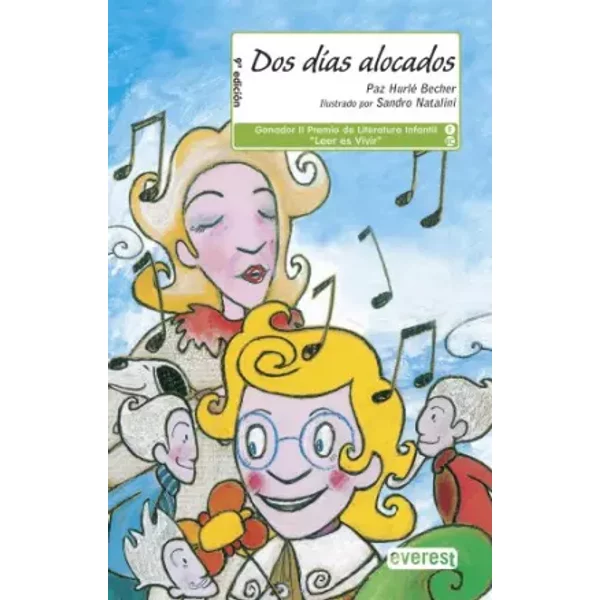 Dos Días Alocados - Hurlé Becher Paz, Natalini Sandro