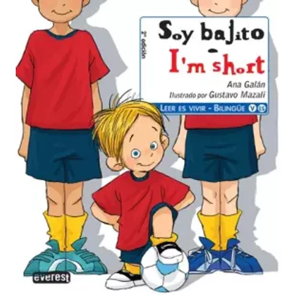 Soy bajito - I'm, short (Leer es vivir) - Galán Ana