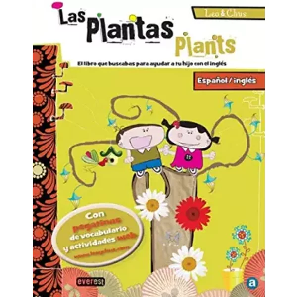 Las plantas/ Plants. Leo & Chus: Español/inglés. El libro que buscabas para ayudar a tu hijo con el inglés. - AdosAguas