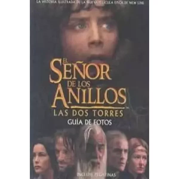 El Senor De Los Anillos Las Dos Torres: Guia De Fotos - Vv Aa-image