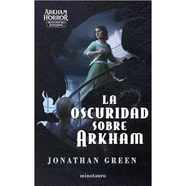 La oscuridad sobre Arkham: Libro juego (Aconyte Asmodee) - Jonathan Green