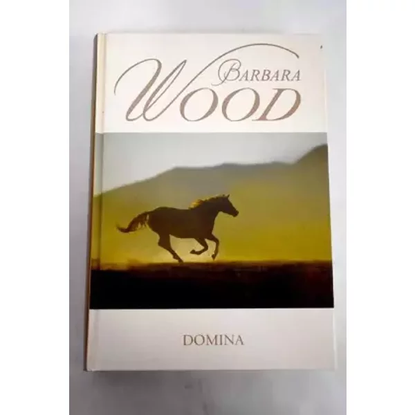 Domina - Barbara Wood